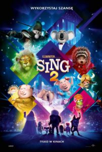 Sing 2 plakat - filmy-animowane.pl