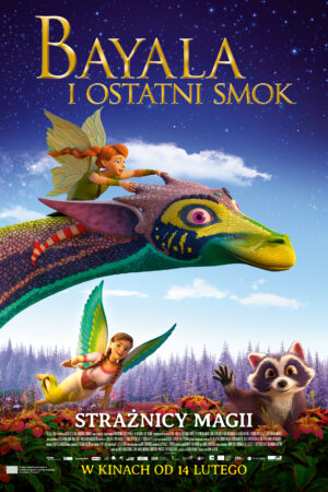 Bayala i ostatni smok plakat - filmy-animowane.pl
