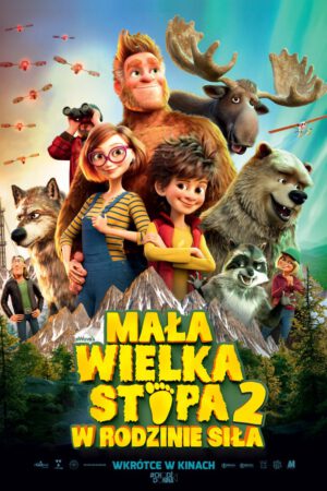 Mała wielka stopa 2 w rodzinie siła plakat - filmy-animowane.pl