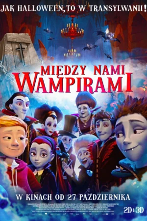 Między nami wampirami plakat - filmy-animowane.pl
