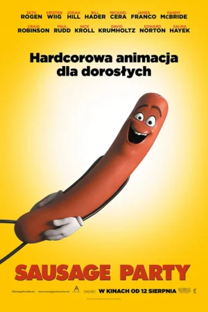 Sausage Party plakat - filmy-animowane.pl