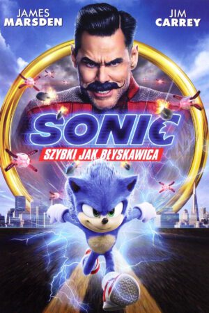 Sonic Szybki jak błyskawica plakat - filmy-animowane.pl