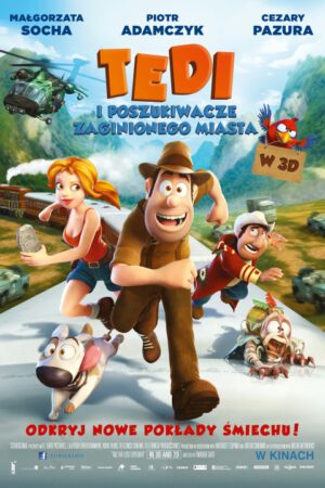 Tedi i poszukiwacze zaginionego miasta plakat - filmy-animowane.pl