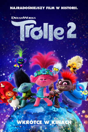 Trolle 2 plakat - filmy-animowane.pl
