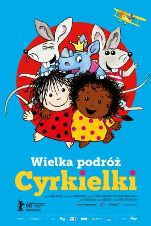 Wielka podróż Cyrkielki plakat - filmy-animowane.pl