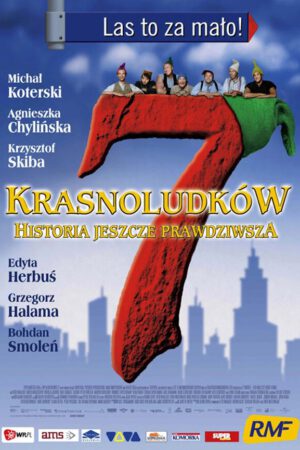 7 krasnoludków las to za mało historia jeszcze prawdziwsza plakat - filmy-animowane.pl