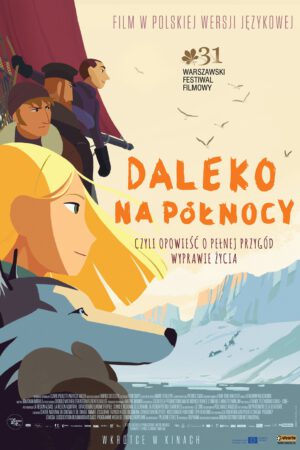 Daleko na północy plakat - filmy-animowane.pl