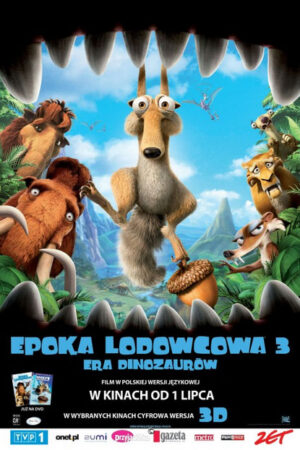 Epoka lodowcowa 3 era dinozaurów plakat - filmy-animowane.pl