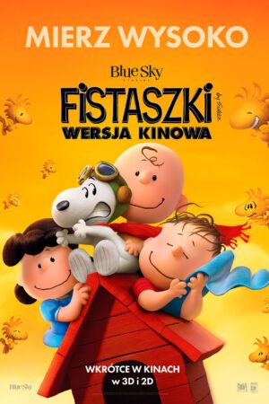 Fistaszki wersja kinowa plakat - filmy-animowane.pl