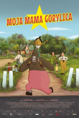 Moja mama gorylica plakat - filmy-animowane.pl