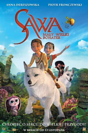 Sawa Mały wielki bohater plakat - filmy-animowane.pl