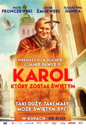 Karol który został świętym ulotka - filmy-animowane.pl