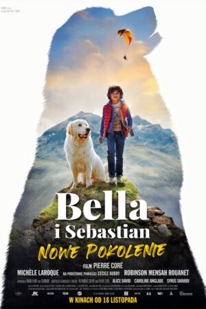 Bella i Sebastian Nowe pokolenie plakat - filmy-animowane.pl