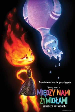 Między nami żywiołami plakat - filmy-animowane.pl