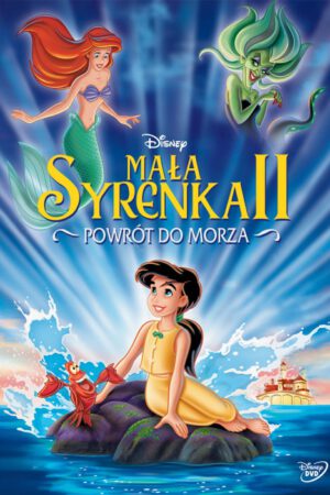 Mała Syrenka 2 powrót do morza plakat - filmy-animowane.pl