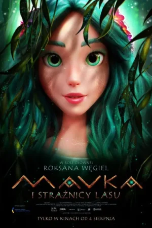 Mavka i strażnicy lasu plakat - filmy-animowane.pl