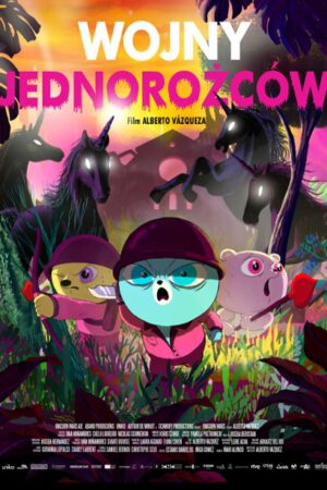 Wojny jednorożców plakat - filmy-animowane.pl